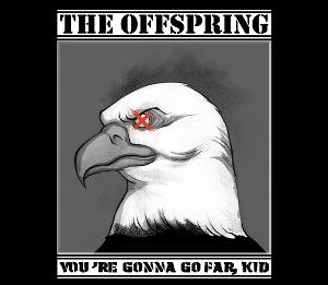 [The Offspring]–後裔樂團–You’re Gonna Go Far, Kid